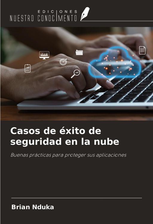 Produktbild: Casos de &eacute;xito de seguridad en la nube