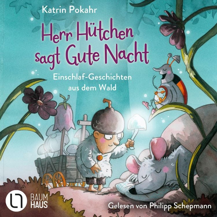 Produktbild: Herr H&uuml;tchen sagt Gute Nacht - Einschlaf-Geschichten aus dem Wald