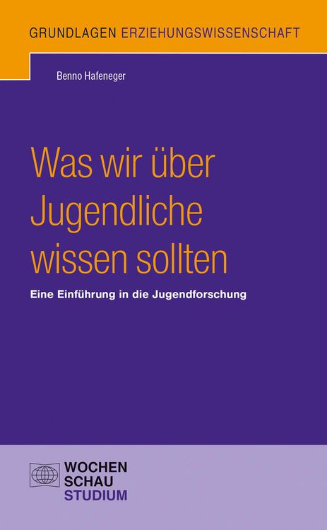 Produktbild: Was wir &uuml;ber Jugendliche wissen sollten