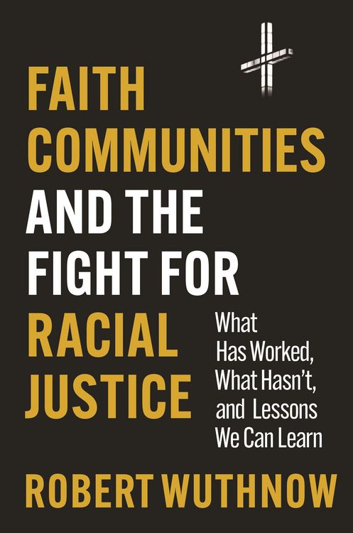 Produktbild: Faith Communities and the Fight for Racial Justice