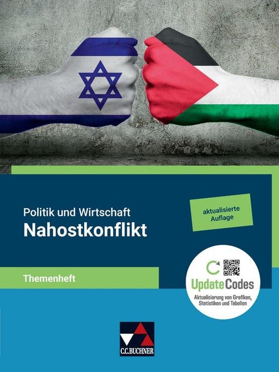 Produktbild: Politik und Wirtschaft &ndash; Themenhefte und Begleitmaterialien / Politik u. Wirtschaft Themenheft Nahostkonflikt