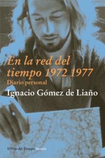Produktbild: En la red del tiempo, 1972-1977 : diario personal