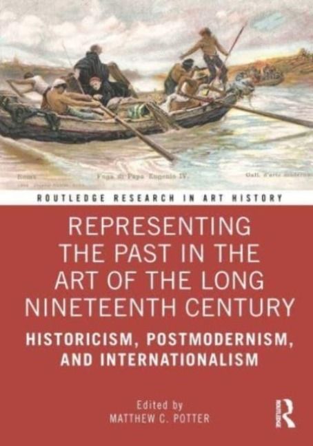 Produktbild: Representing the Past in the Art of the Long Nineteenth Cent