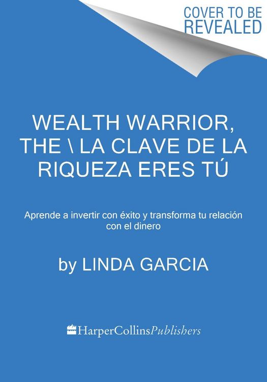 Produktbild: Wealth Warrior, the \ La Clave de la Riqueza Eres T&uacute;
