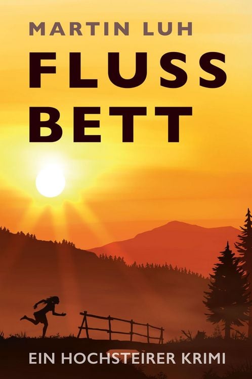 Produktbild: Flussbett - Ein Hochsteirer Krimi