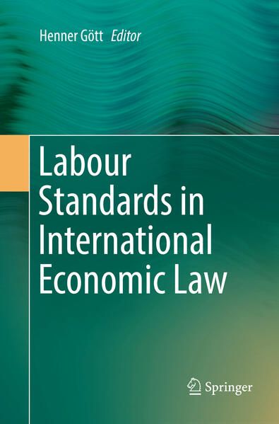 Produktbild: Labour Standards in International Economic Law