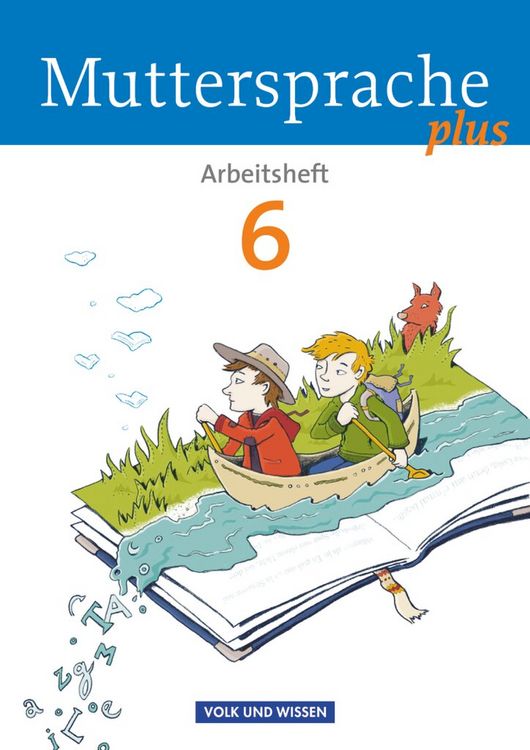 Produktbild: Muttersprache plus 10. Schuljahr - Allgemeine Ausgabe 2012 f&uuml;r Berlin, Brandenburg, Mecklenburg-Vorpommern, Sachsen-Anhalt, Th&uuml;ringen - 6. Schuljahr