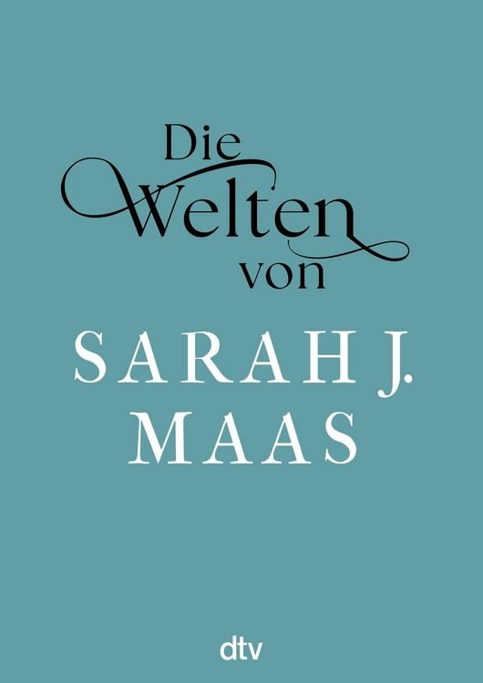 Produktbild: Die Welten von Sarah J. Maas
