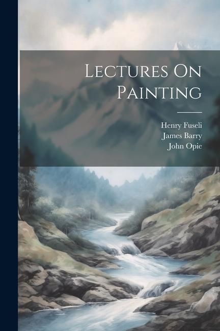 Produktbild: Lectures On Painting