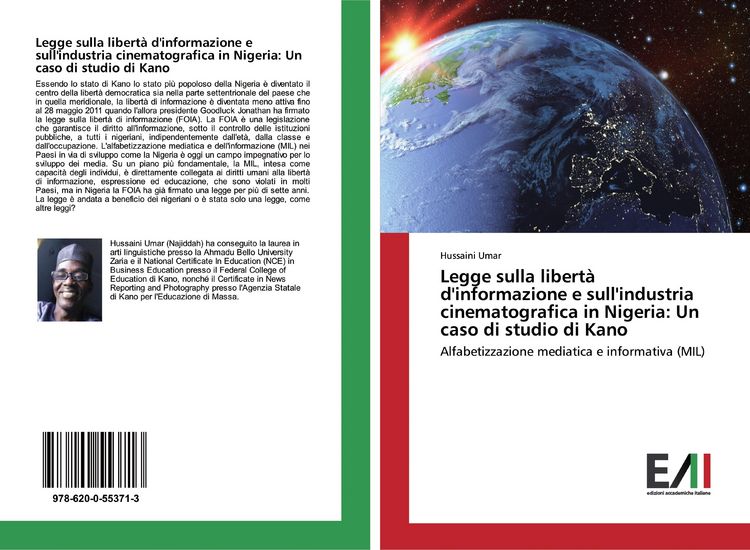Produktbild: Legge sulla libert&agrave; d'informazione e sull'industria cinematografica in Nigeria: Un caso di studio di Kano