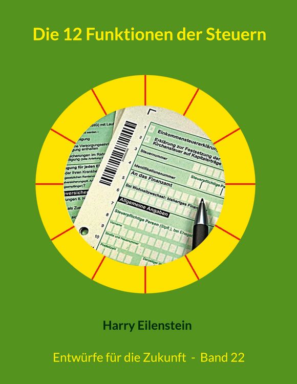 Produktbild: Die 12 Funktionen der Steuern