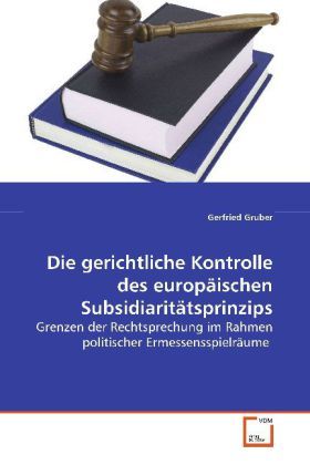 Produktbild: Gruber, G: Die gerichtliche Kontrolle des europ&auml;ischen Subsi