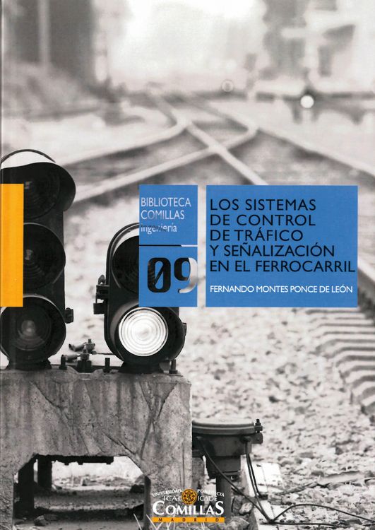 Produktbild: Los sistemas de control de tr&aacute;fico y se&ntilde;alizaci&oacute;n en el ferrocarril