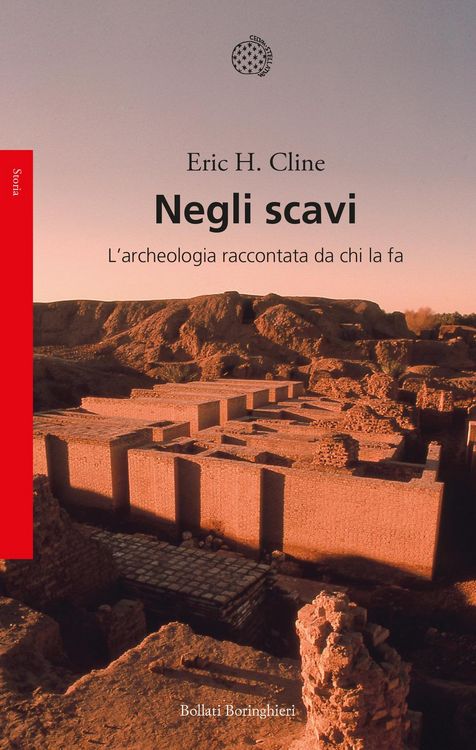 Produktbild: Negli scavi. L'archeologia raccontata da chi la fa