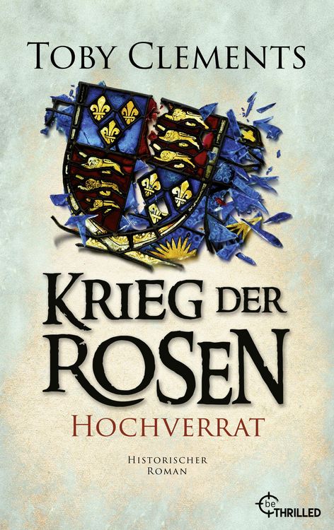 Produktbild: Krieg der Rosen: Hochverrat