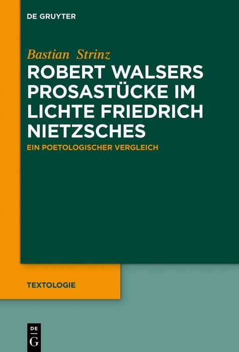Produktbild: Robert Walsers Prosast&uuml;cke im Lichte Friedrich Nietzsches
