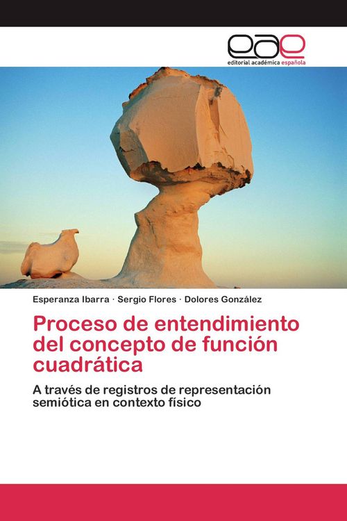 Produktbild: Proceso de entendimiento del concepto de funci&oacute;n cuadr&aacute;tica