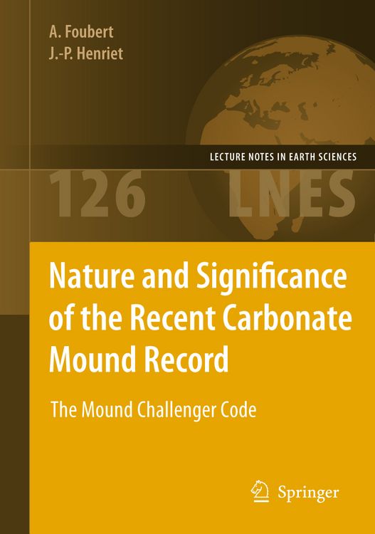 Produktbild: Nature and Significance of the Recent Carbonate Mound Record
