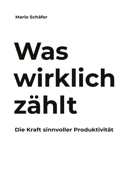 Produktbild: Was wirklich z&auml;hlt