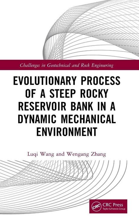 Produktbild: Evolutionary Process of a Steep Rocky Reservoir Bank in a Dynamic Mechanical Environment