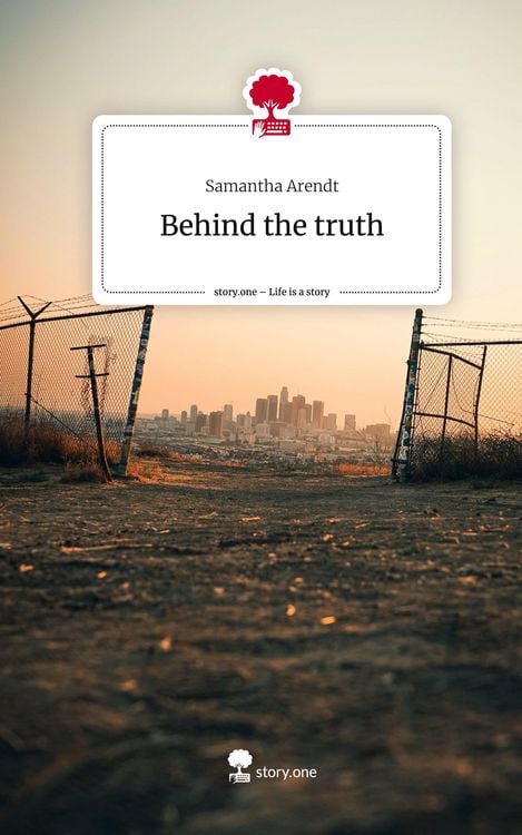 Produktbild: Behind the truth. Life is a Story - story.one