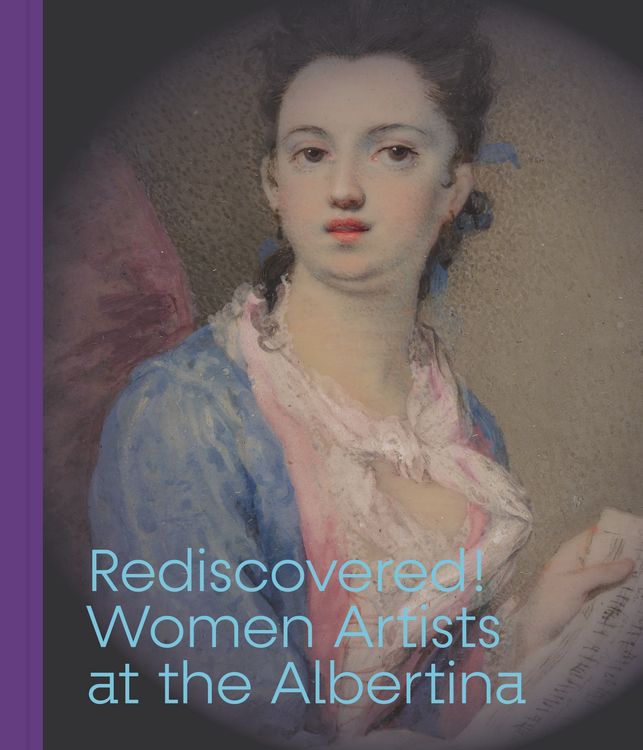 Produktbild: Rediscovered! Women Artists at the Albertina