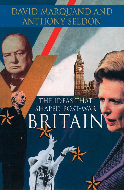 Produktbild: The Ideas That Shaped Post-War Britain