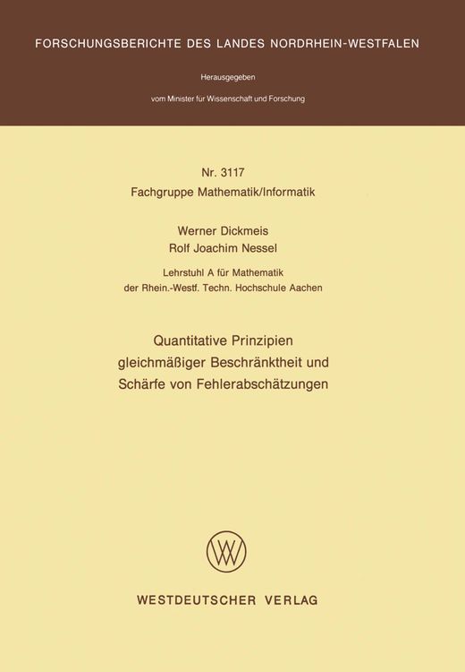 Produktbild: Quantitative Prinzipien gleichm&auml;&szlig;iger Beschr&auml;nktheit und Sch&auml;rfe von Fehlerabsch&auml;tzungen