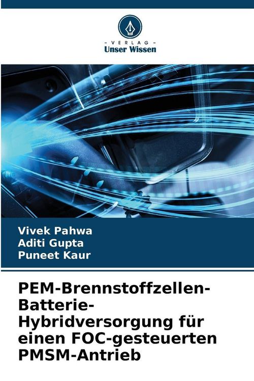 Produktbild: PEM-Brennstoffzellen-Batterie-Hybridversorgung f&uuml;r einen FOC-gesteuerten PMSM-Antrieb