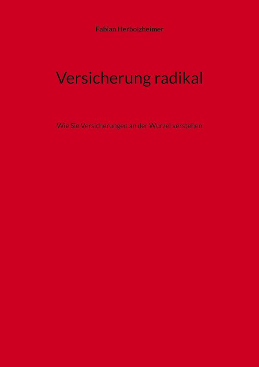 Produktbild: Versicherung radikal