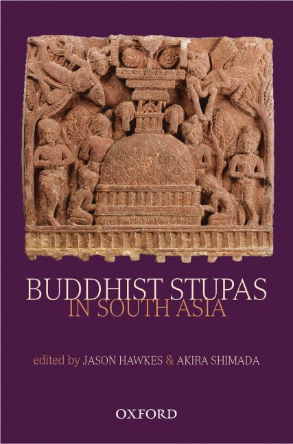 Produktbild: Buddhist Stupas in South Asia: Recent Archaeological, Art-Historical, and Historical Perspectives