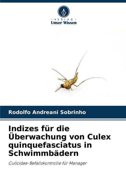 Produktbild: Indizes f&uuml;r die &Uuml;berwachung von Culex quinquefasciatus in Schwimmb&auml;dern