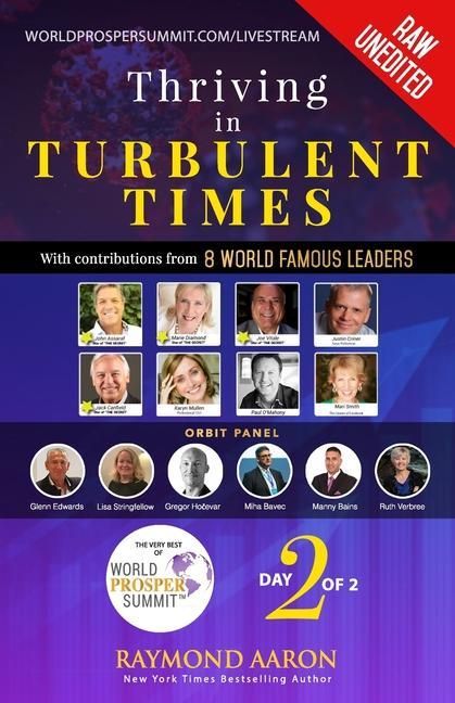 Produktbild: Thriving in Turbulent Times - Day 2 of 2: With Contributions From 8 WORLD FAMOUS LEADERS