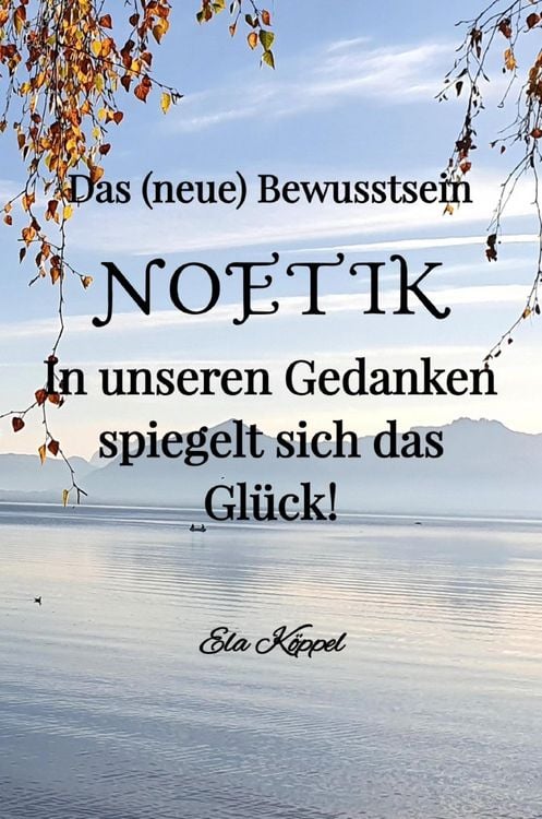 Produktbild: Das (neue) Bewusstsein NOETIK