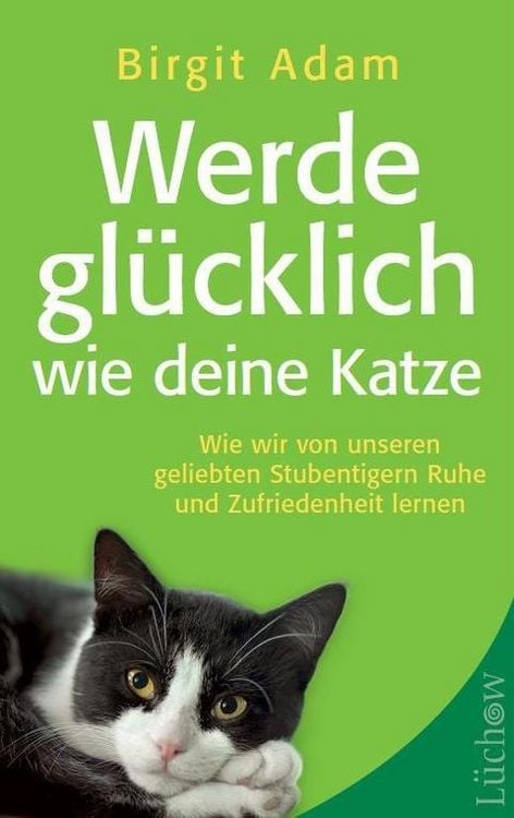 Produktbild: Werde glücklich wie deine Katze