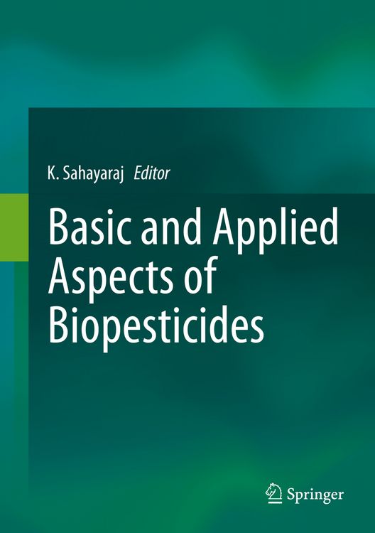 Produktbild: Basic and Applied Aspects of Biopesticides