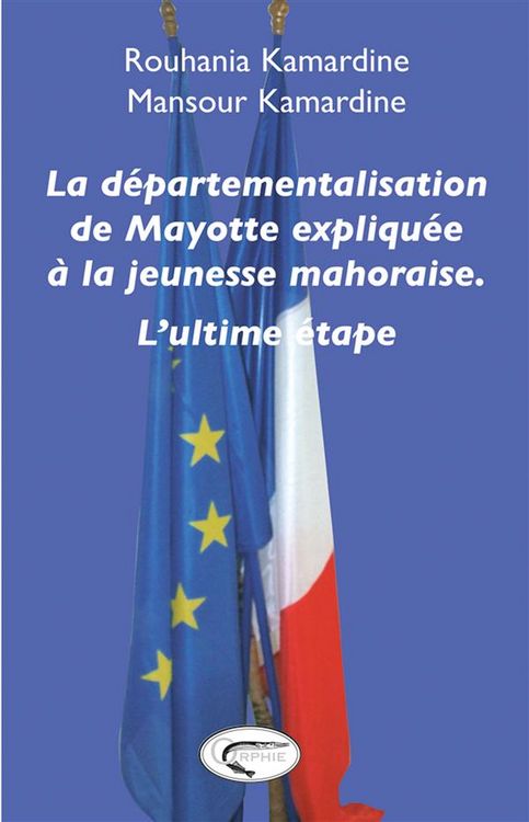 Produktbild: Departementalisation de Mayotte Expliquee a la Jeunesse