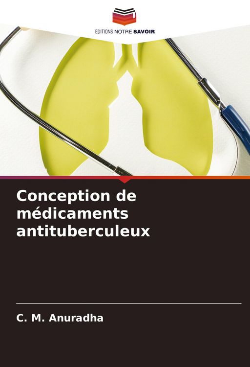 Produktbild: Conception de m&eacute;dicaments antituberculeux