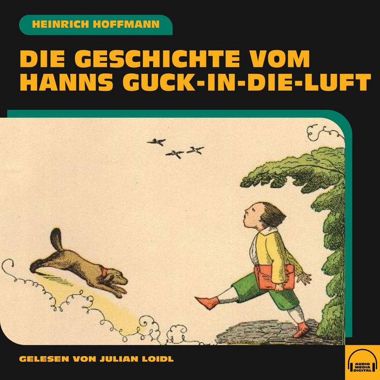 Produktbild: Die Geschichte vom Hanns Guck-in-die-Luft