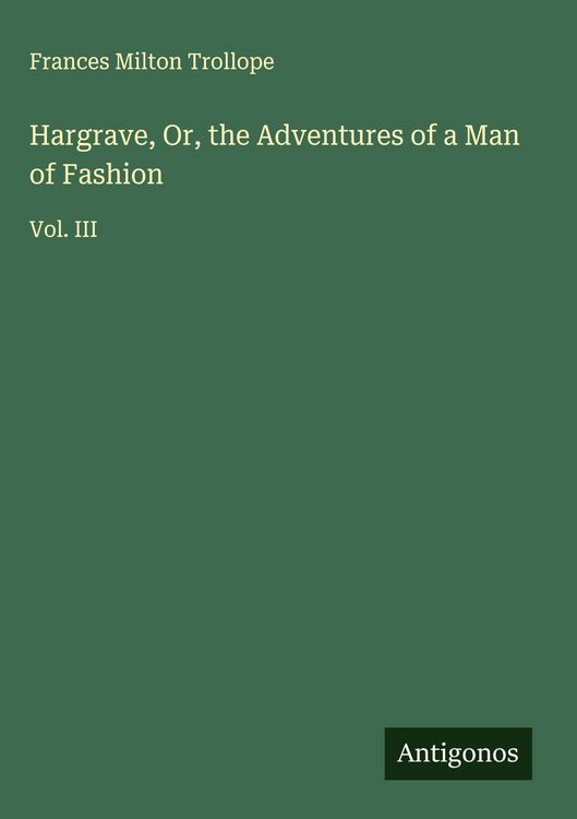 Produktbild: Hargrave, Or, the Adventures of a Man of Fashion