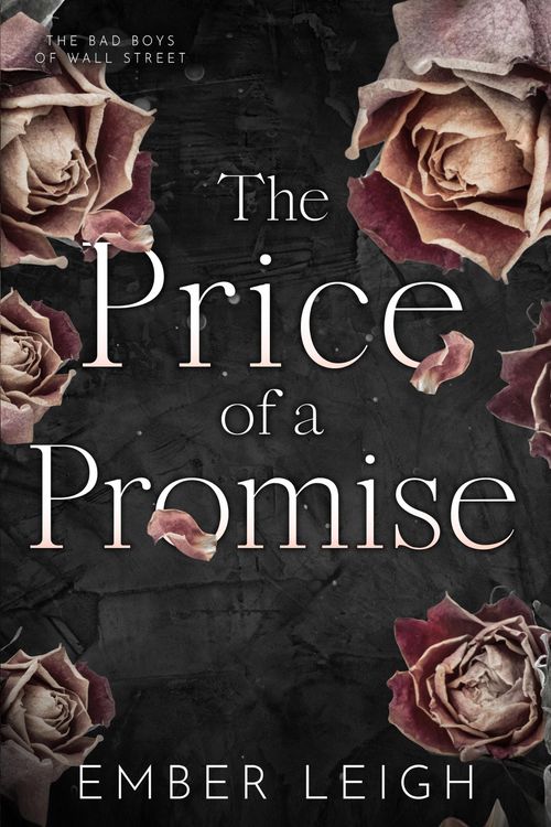 Produktbild: The Price of a Promise (The Bad Boys of Wall Street, #1)