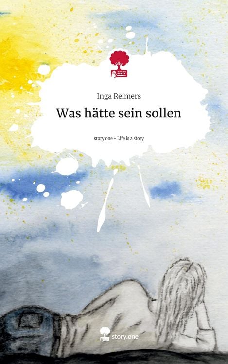 Produktbild: Was h&auml;tte sein sollen. Life is a Story - story.one