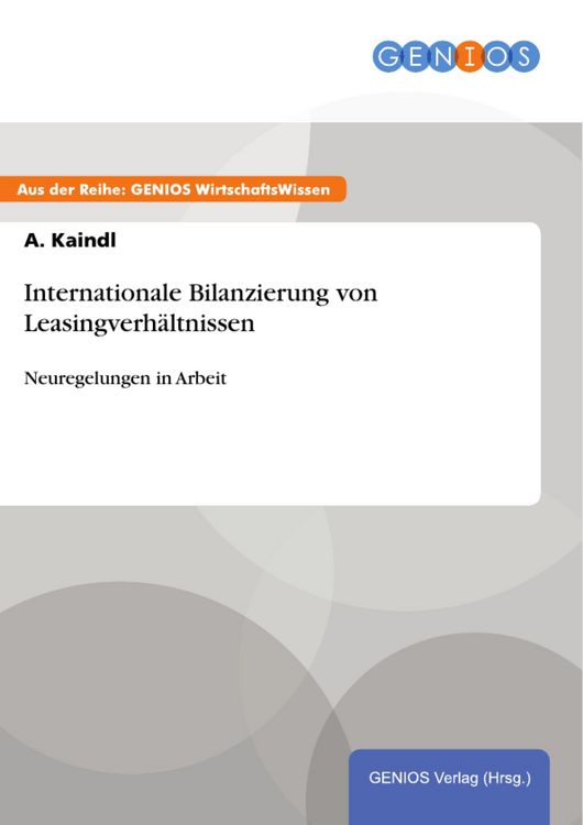 Produktbild: Internationale Bilanzierung von Leasingverh&auml;ltnissen
