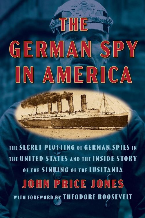 Produktbild: The German Spy in America