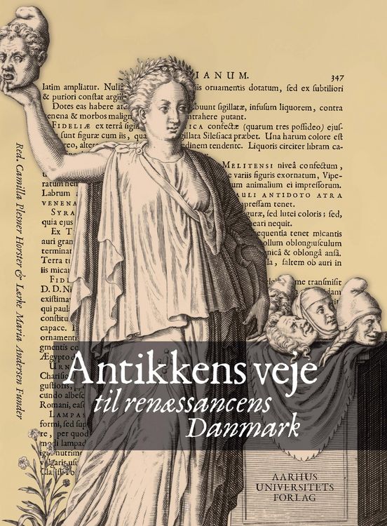 Produktbild: Antikkens veje til ren&aelig;ssancens Danmark
