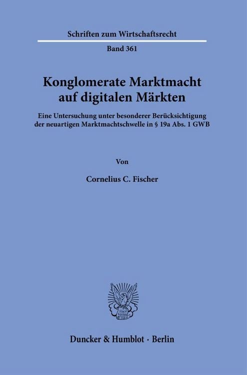 Produktbild: Konglomerate Marktmacht auf digitalen Märkten