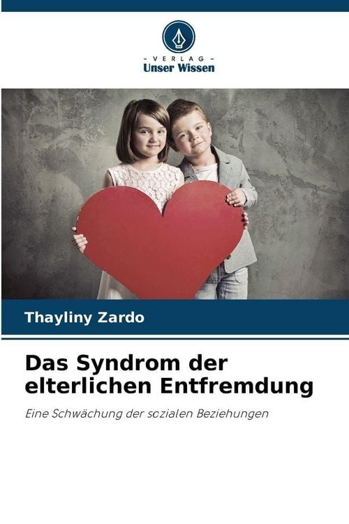 Produktbild: Das Syndrom der elterlichen Entfremdung