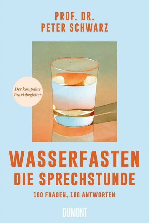 Produktbild: Wasserfasten &ndash; Die Sprechstunde