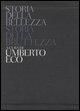 Produktbild: Storia della bellezza-Storia della bruttezza