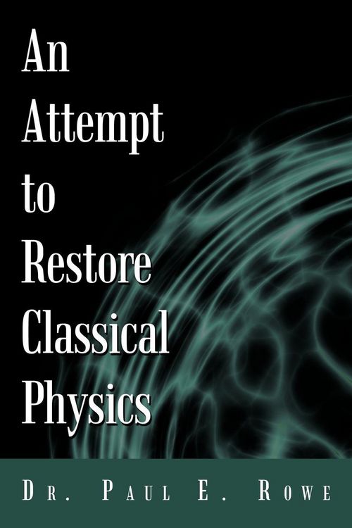Produktbild: An Attempt to Restore Classical Physics